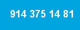 914 375 14 81